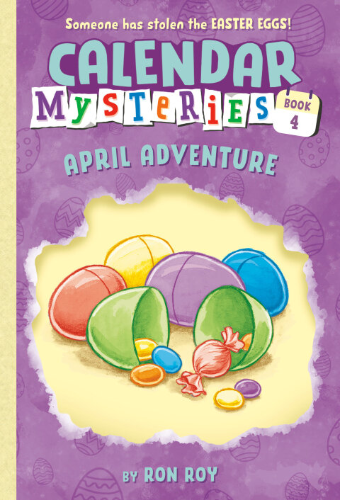 Cover image for book Calendar Mysteries #4: April Adventure