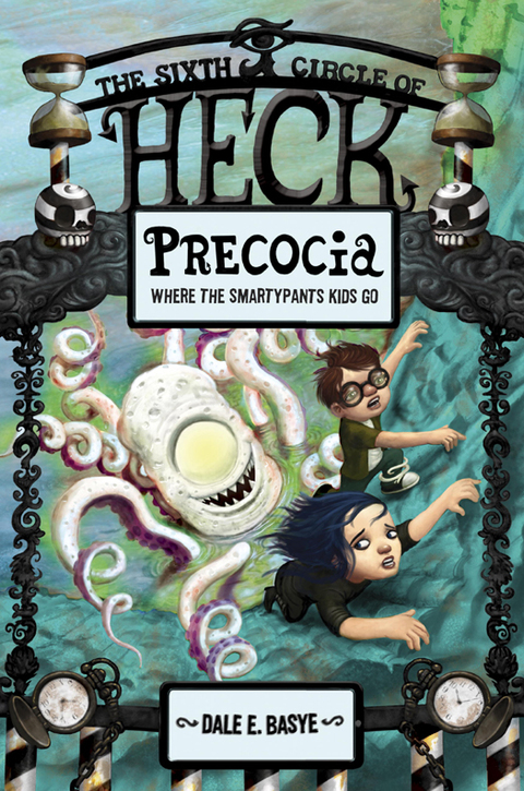 Cover image for book Precocia: The Sixth Circle of Heck
