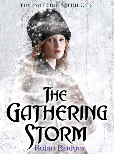 Cover image for book The Katerina Trilogy, Vol. I: The Gathering Storm