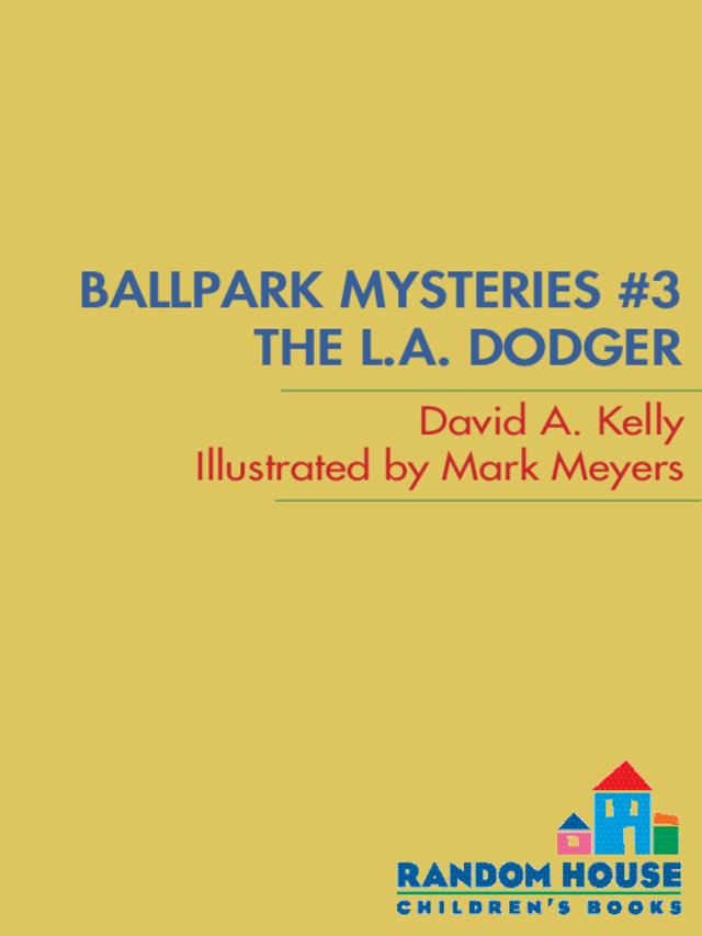 Ballpark Mysteries #3: The L.A. Dodger