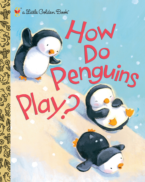 Cover image for book How Do Penguins Play?