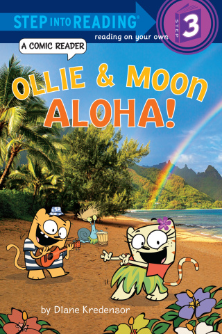 Ollie & Moon: Aloha! (Step into Reading Comic Reader)