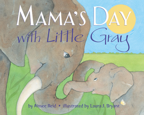 Cover image for book Mama's Day with Little Gray