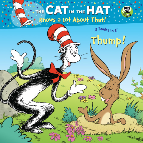 Cover image for book Thump!/The Lost Egg (Dr. Seuss/The Cat in the Hat Knows a Lot About That!)