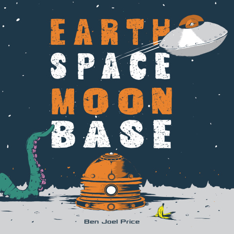 Cover image for book Earth Space Moon Base