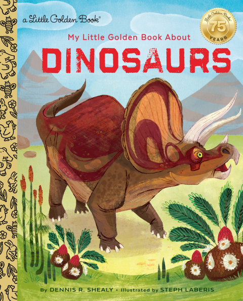 Cover image for book My Little Golden Book About Dinosaurs