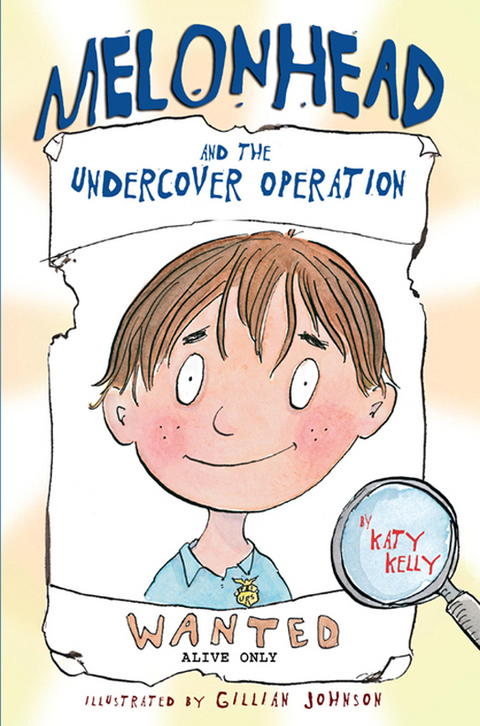 Cover image for book Melonhead and the Undercover Operation