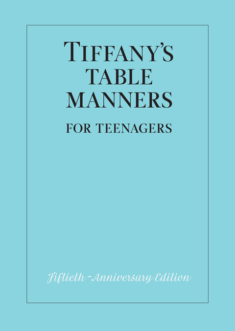 Cover image for book Tiffany's Table Manners for Teenagers
