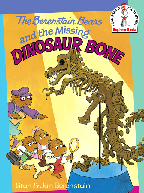 Cover image for book The Berenstain Bears and the Missing Dinosaur Bone