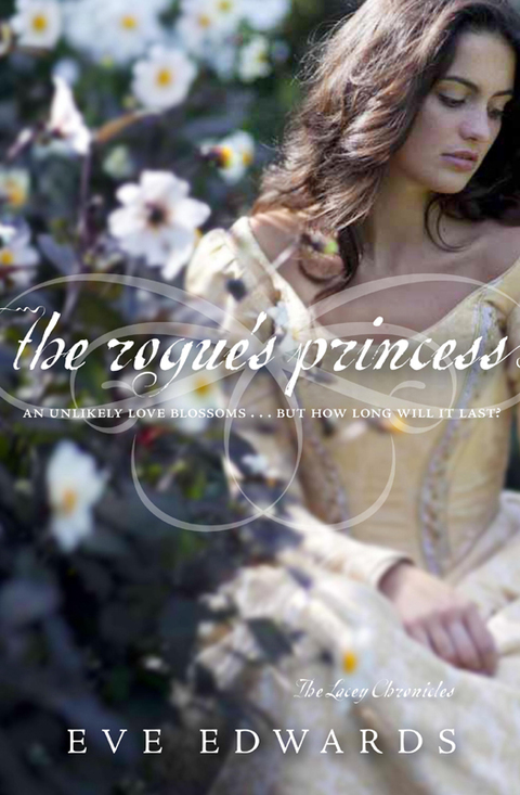 Cover image for book The Lacey Chronicles #3: The Rogue's Princess
