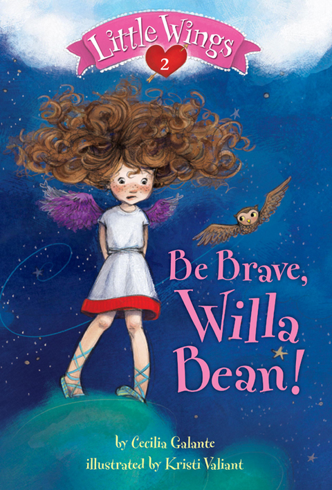 Cover image for book Little Wings #2: Be Brave, Willa Bean!