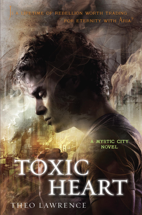 Cover image for book Toxic Heart: A Mystic City Novel