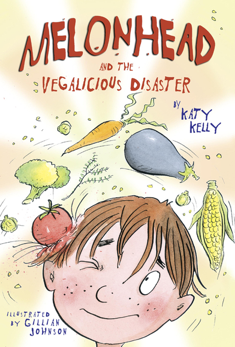 Cover image for book Melonhead and the Vegalicious Disaster