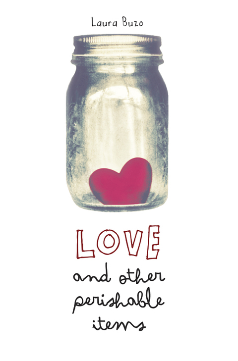 Cover image for book Love and Other Perishable Items