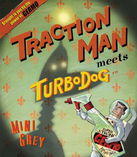 Cover image for book Traction Man Meets Turbo Dog