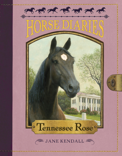Cover image for book Horse Diaries #9: Tennessee Rose