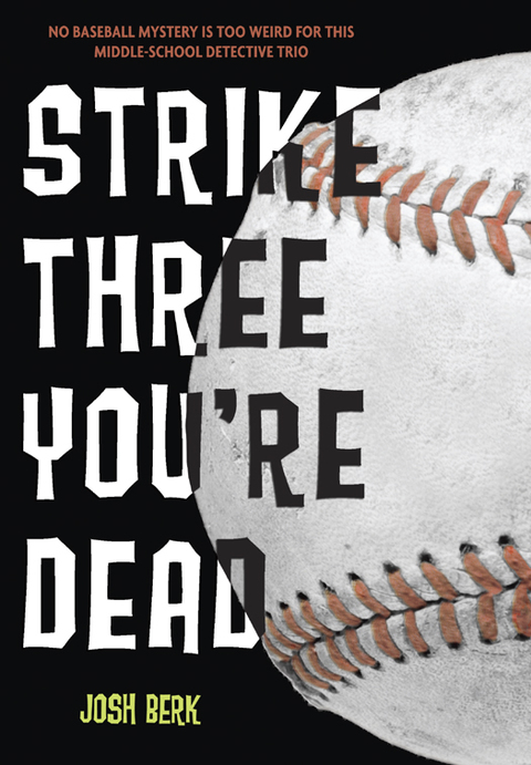 Cover image for book Strike Three, You're Dead