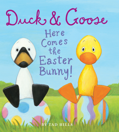 Cover image for book Duck & Goose, Here Comes the Easter Bunny!