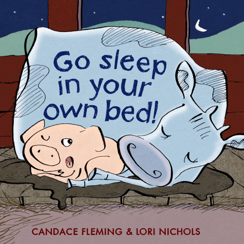 Cover image for book Go Sleep in Your Own Bed