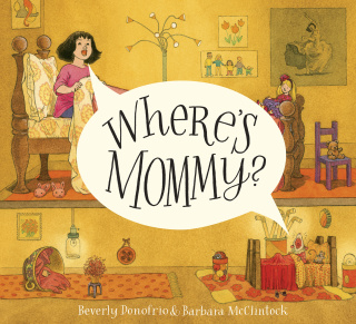 Where's Mommy?