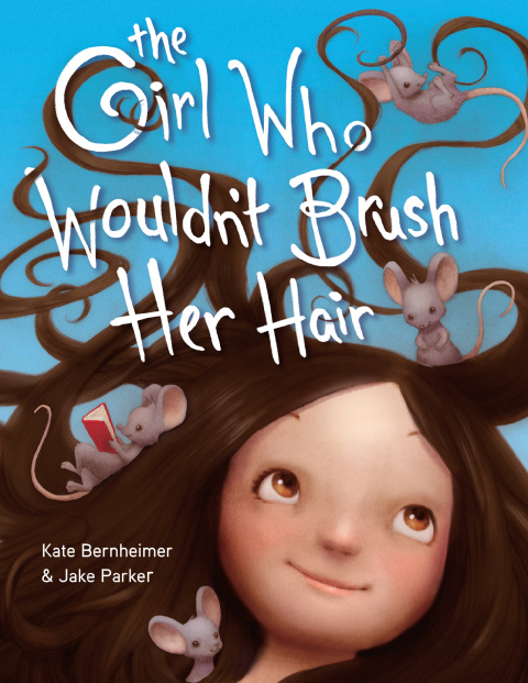 Cover image for book The Girl Who Wouldn't Brush Her Hair