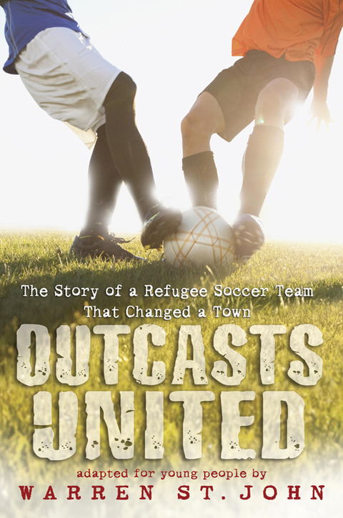 Cover image for book Outcasts United