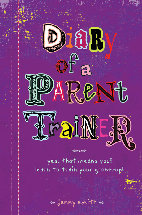 Cover image for book Diary of a Parent Trainer
