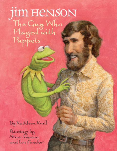 Cover image for book Jim Henson: The Guy Who Played with Puppets