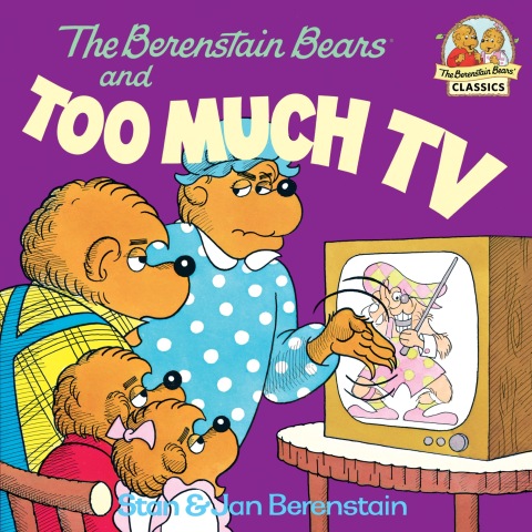 Cover image for book The Berenstain Bears and Too Much TV