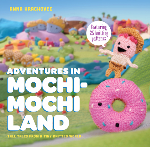 Cover image for book Adventures in Mochimochi Land