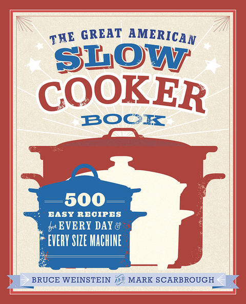 Cover image for book The Great American Slow Cooker Book