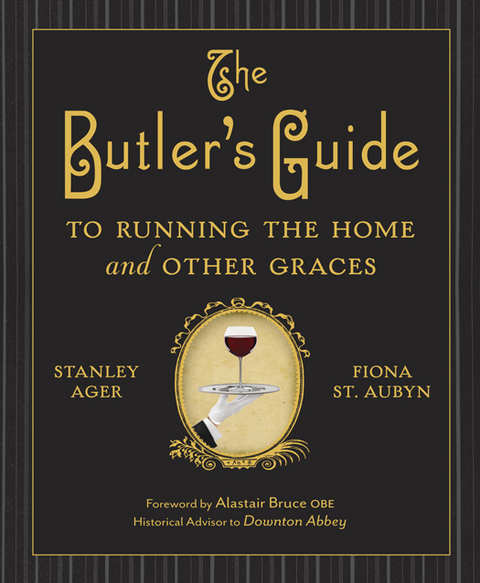 Cover image for book The Butler's Guide to Running the Home and Other Graces