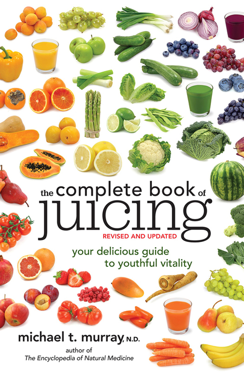 Cover image for book The Complete Book of Juicing, Revised and Updated