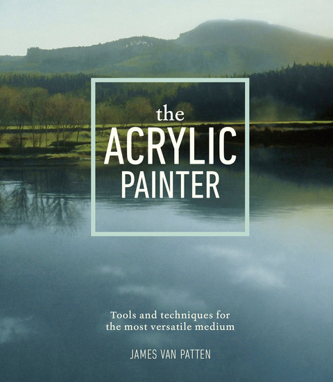 Cover image for book The Acrylic Painter
