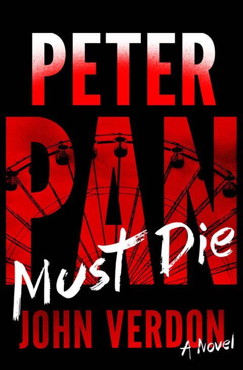 Cover image for book Peter Pan Must Die (Dave Gurney, No. 4)