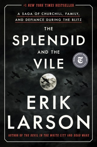 The Splendid and the Vile