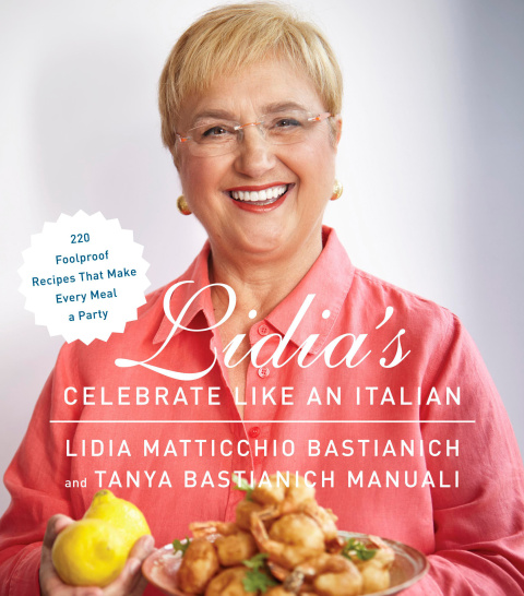 Cover image for book Lidia's Celebrate Like an Italian