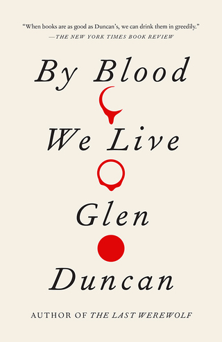 By Blood We Live
