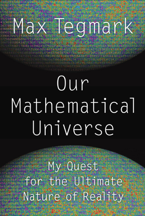 Cover image for book Our Mathematical Universe
