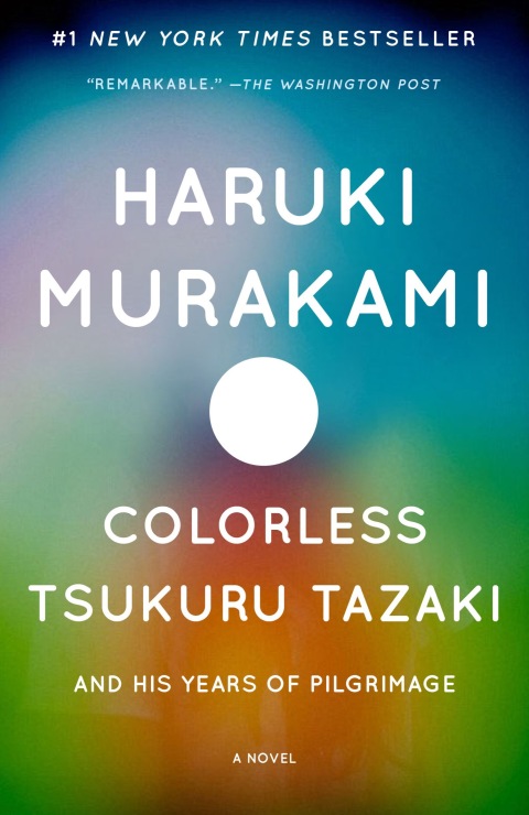 Cover image for book Colorless Tsukuru Tazaki and His Years of Pilgrimage