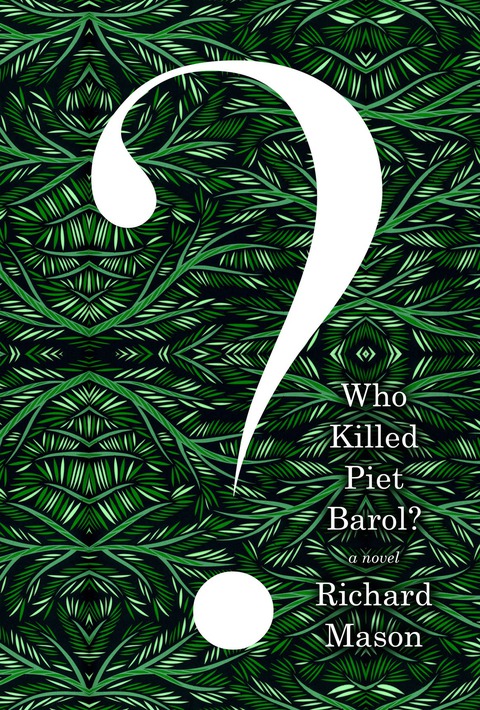 Cover image for book Who Killed Piet Barol?