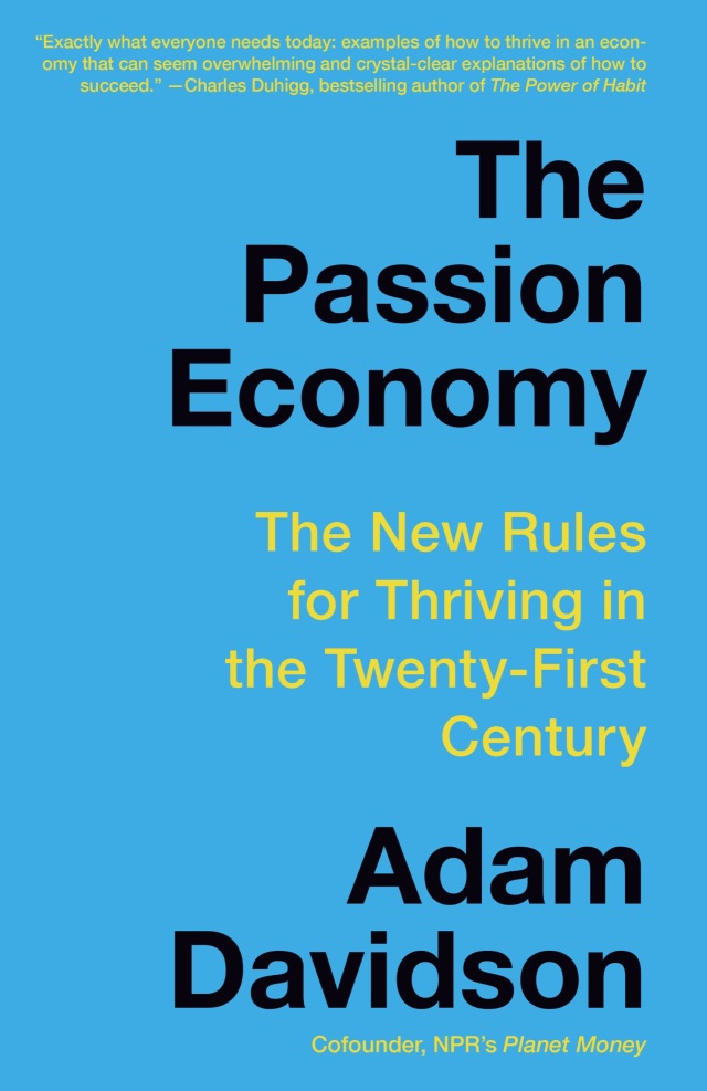 The Passion Economy