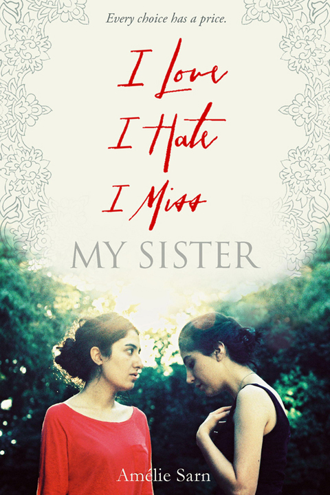 Cover image for book I Love I Hate I Miss My Sister