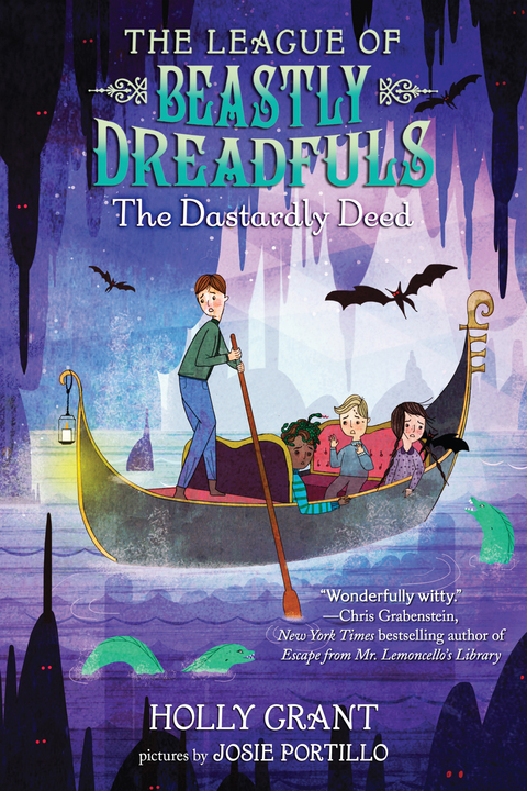 Cover image for book The League of Beastly Dreadfuls Book 2: The Dastardly Deed