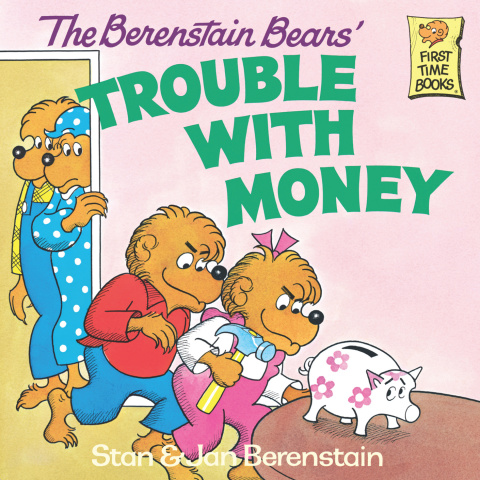Cover image for book The Berenstain Bears' Trouble with Money