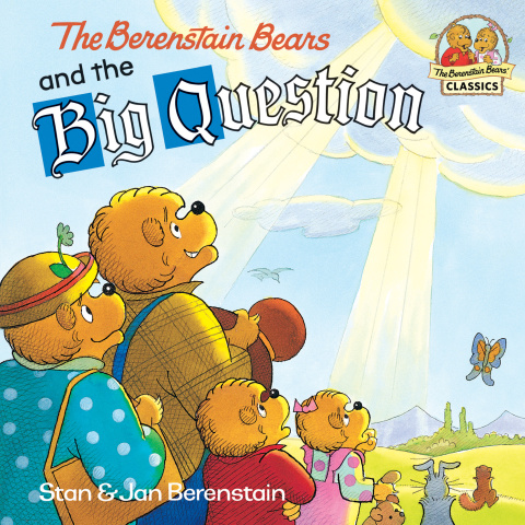 Cover image for book The Berenstain Bears and the Big Question