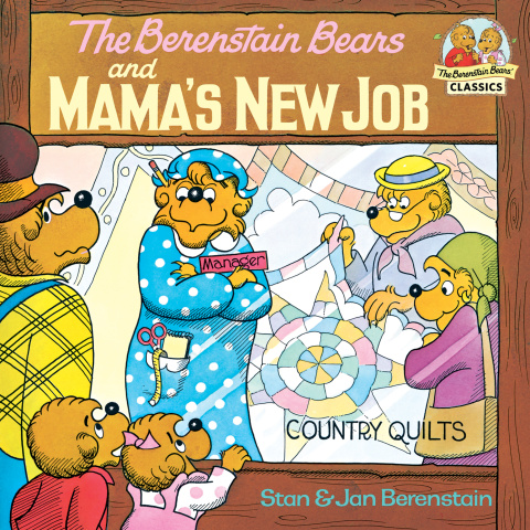 Cover image for book The Berenstain Bears and Mama's New Job