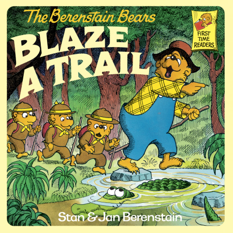 Cover image for book The Berenstain Bears Blaze a Trail