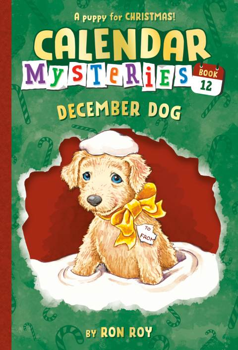 Cover image for book Calendar Mysteries #12: December Dog