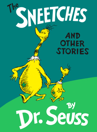 The Sneetches and Other Stories